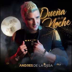 Andres De La Ossa - Dueña De La Noche.jpg